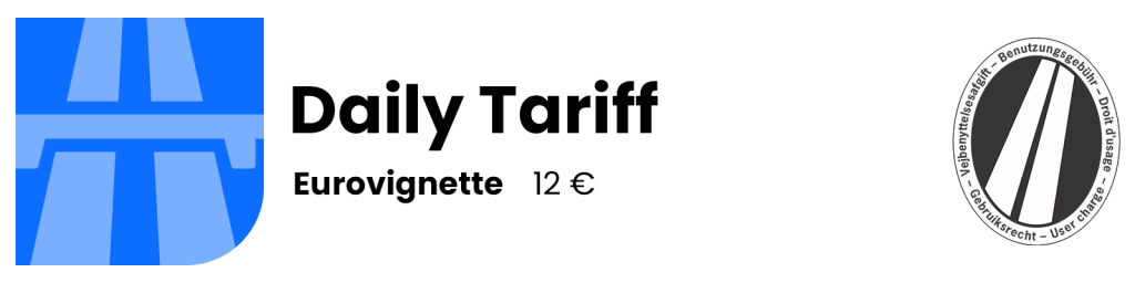 Eurovignette - Daily Tariff