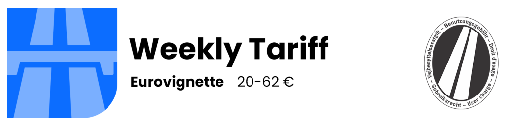 Eurovignette - Weekly Tariff