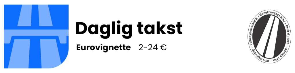 Eurovignette – dagstakst
