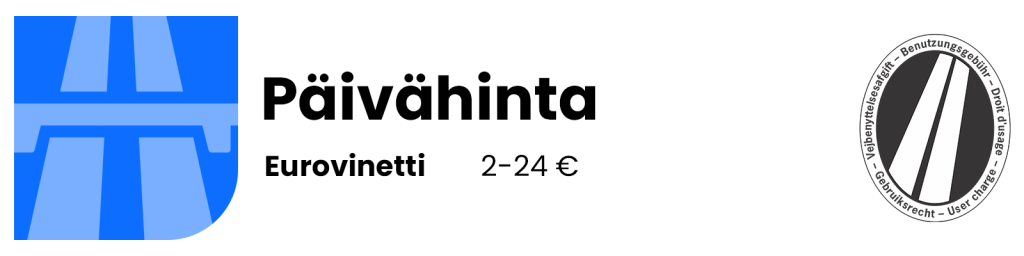 eurovinjetti – päivähinta

