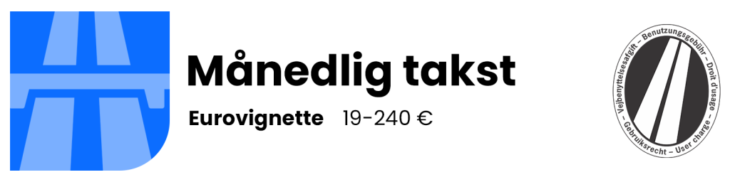 Eurovignette – månedlig takst
