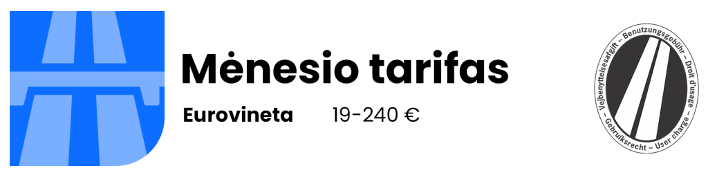 Eurovinija – mėnesinis tarifas
