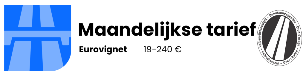 Eurovignet - maandtarief
