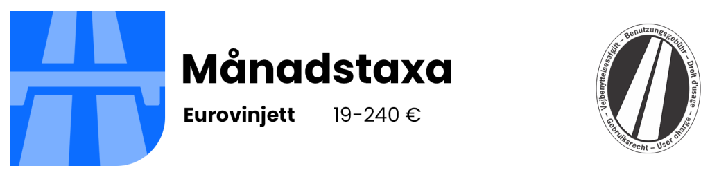 Eurovignett – månadsavgift
