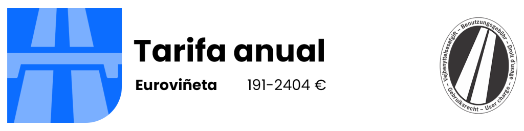 Eurovignette: tarifa anual
