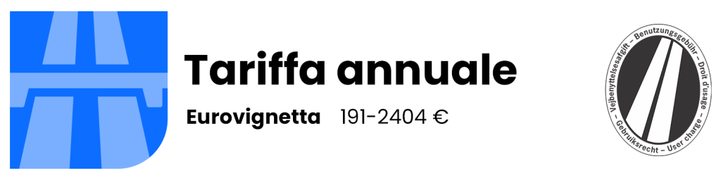 Eurovignetta - tariffa annuale
