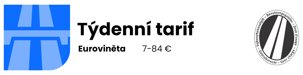 euroviněta – týdenní tarif
