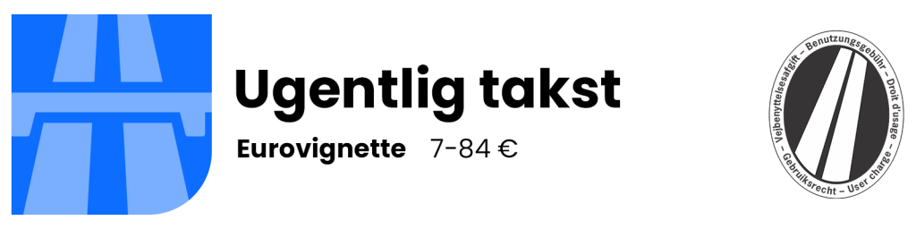 Eurovignette – ugentlig takst
